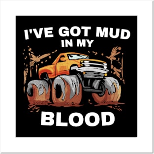 Mud Bogging Truck Mud In My Blood Racing Posters and Art